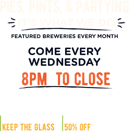 Pints & Pies is back every Wednesday